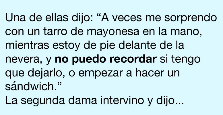 Tres señoras discutían sobre los conflictos y luchas de hacerse mayor, y es hilarante