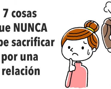 7 cosas que NUNCA debe sacrificar por una relación